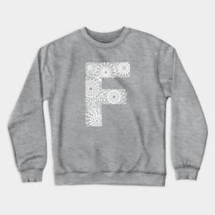 Letter F Crewneck Sweatshirt